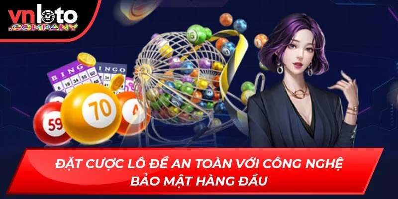 Đặt cược lô đề an toàn với công nghệ bảo mật hàng đầu Đặt cược lô đề an toàn với công nghệ bảo mật hàng đầu