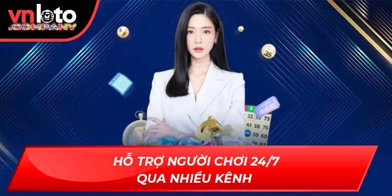 Hỗ trợ người chơi 24/7 qua nhiều kênh Hỗ trợ người chơi 24/7 qua nhiều kênh